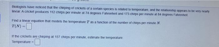 Solved Biologists have noticed that the chirping of crickets | Chegg.com