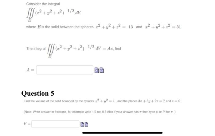 Solved Consider The Integral ∭ex2y2z2−12dv Where E Is 2004