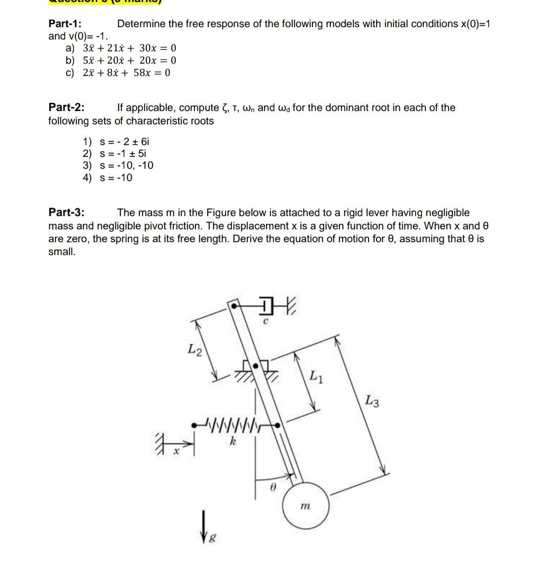 Solved Part-1: Determine the free response of the following | Chegg.com