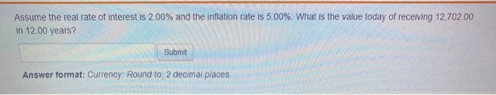 Solved Assume The Real Rate Of Interest Is 2.00% And The | Chegg.com