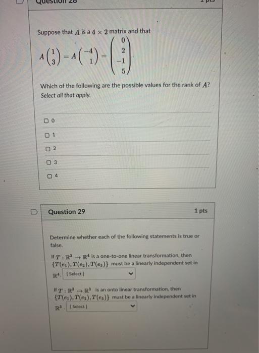 Solved Suppose that A is a 4 x 2 matrix and that A(1) = 4(-1 | Chegg.com