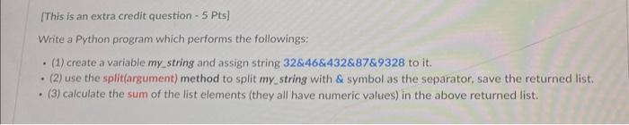 Solved [This is an extra credit question - 5 Pts] Write a | Chegg.com