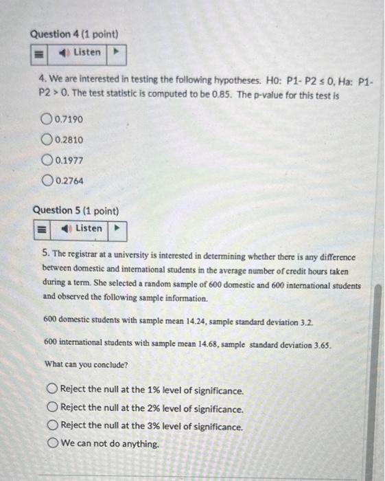 Solved 4. We are interested in testing the following | Chegg.com