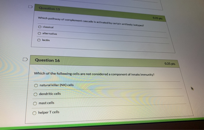 Solved Question 15 Which pathway of complement cascade is | Chegg.com