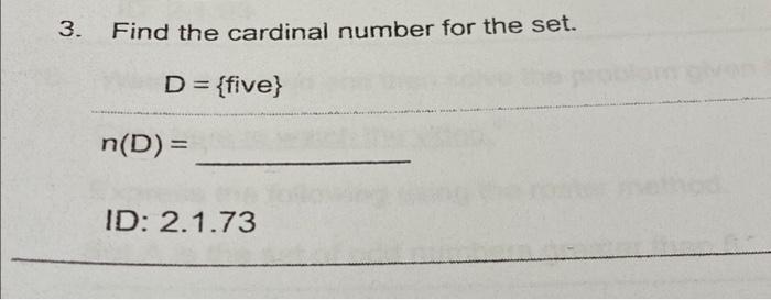 Solved 3. Find the cardinal number for the set.D | Chegg.com
