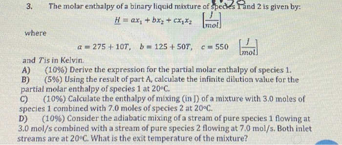 Solved 3. mol The molar enthalpy of a binary liquid mixture | Chegg.com