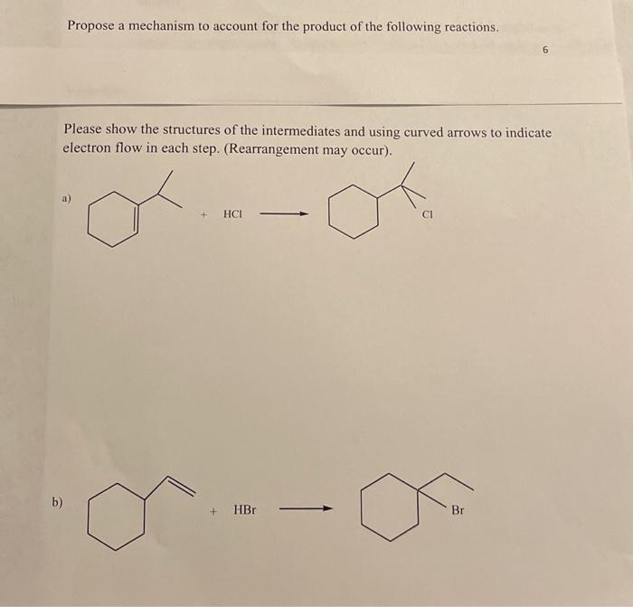 Solved Propose a mechanism to account for the product of the | Chegg.com