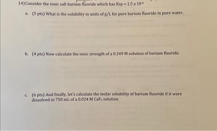 Solved 14 Consider The Ionic Salt Barium Fluoride Which Has Chegg Com   Image