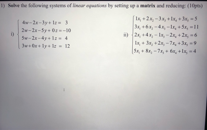 Solved 1 Solve The Following Systems Of Linear Equations By