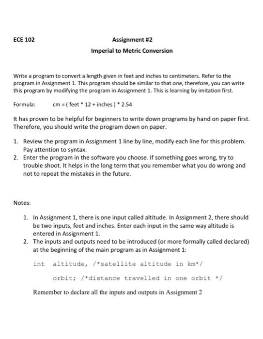 Solved ECE 102 Assignment #2 Imperial to Metric Conversion | Chegg.com