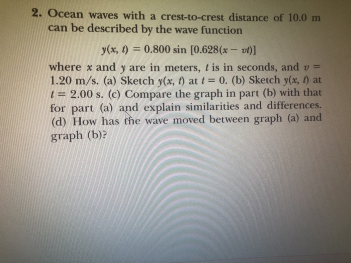 Solved 2. Ocean waves with a crest-to-crest distance of 10.0 | Chegg.com