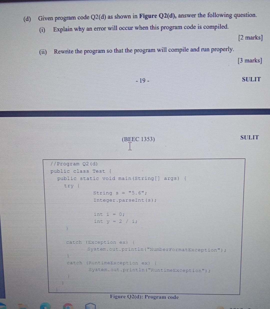 Solved (d) Given program code Q2(d) as shown in Figure | Chegg.com