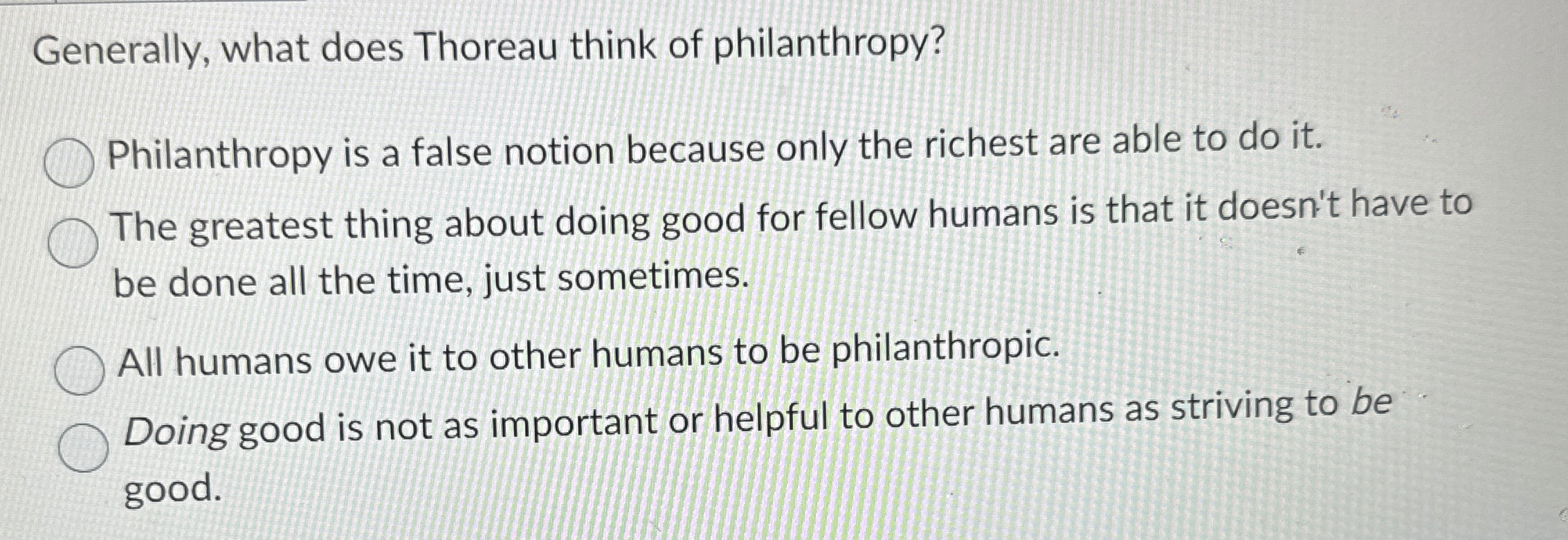 Solved Generally, what does Thoreau think of | Chegg.com