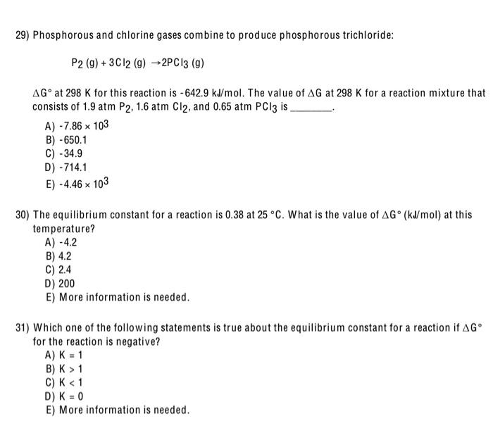 Solved 29) Phosphorous And Chlorine Gases Combine To Produce | Chegg.com