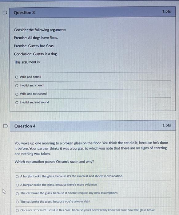 Solved D Question 3 1 pts Consider the following argument: | Chegg.com