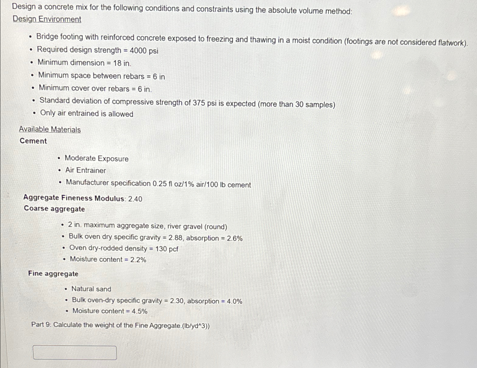 Solved Design a concrete mix for the following conditions | Chegg.com