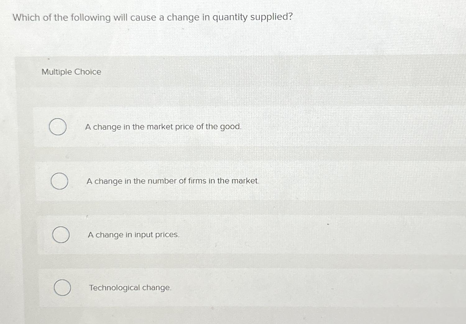 Solved Which of the following will cause a change in | Chegg.com