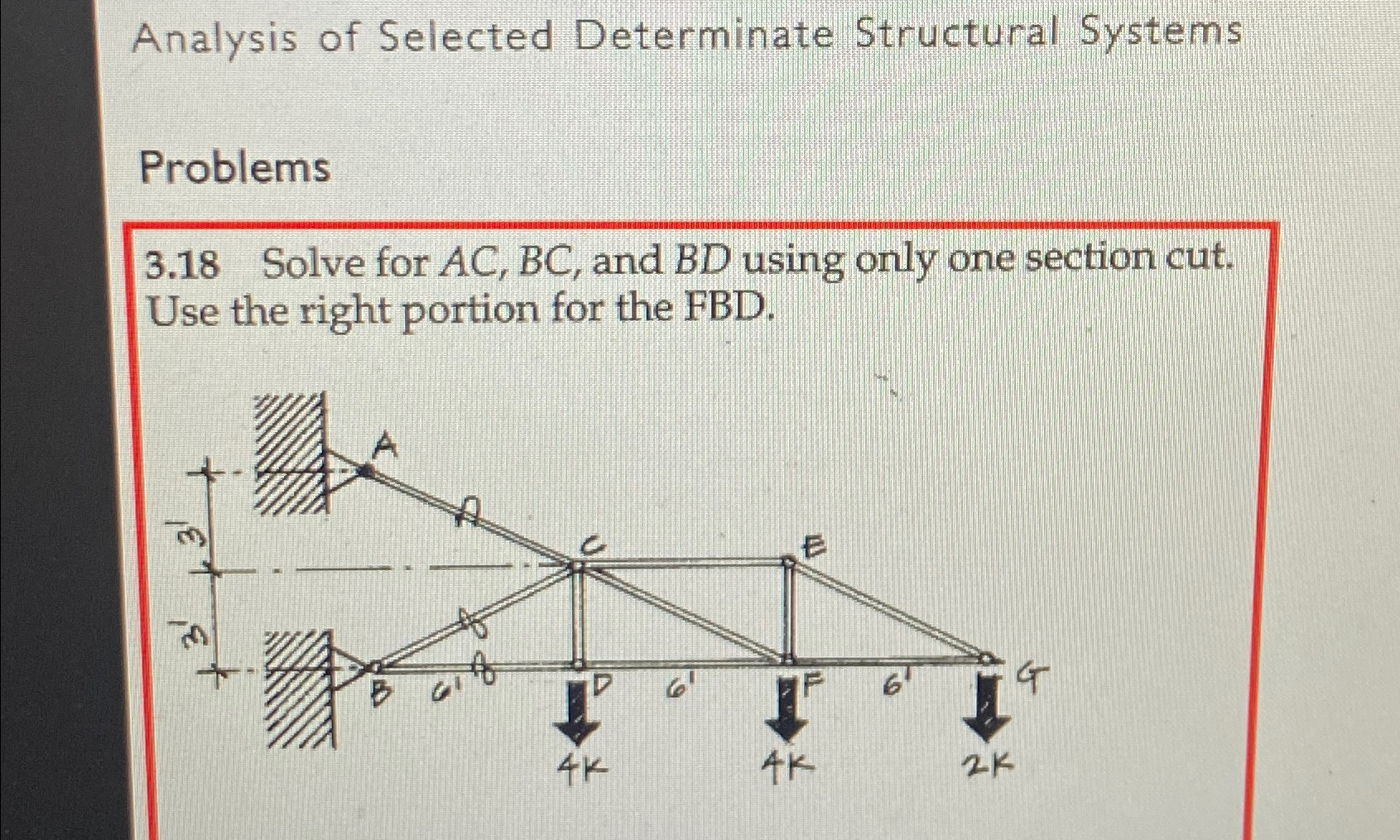 Solved Analysis of Selected Determinate Structural | Chegg.com