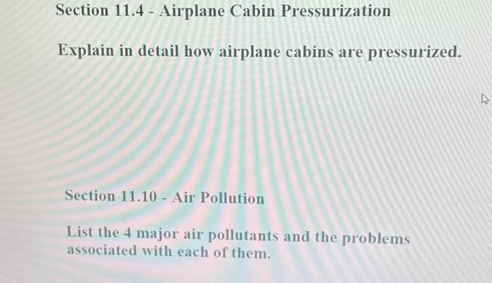 Solved Section 11.4 - Airplane Cabin Pressurization Explain | Chegg.com