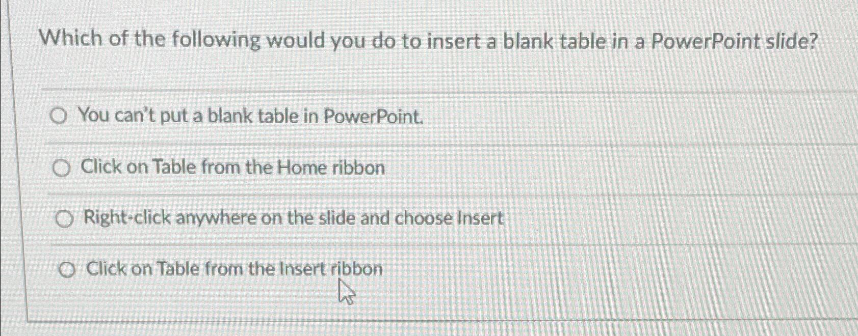solved-which-of-the-following-would-you-do-to-insert-a-blank-chegg