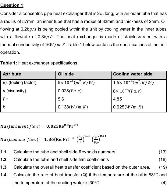 Solved Question 1 Consider a concentric pipe heat exchanger | Chegg.com