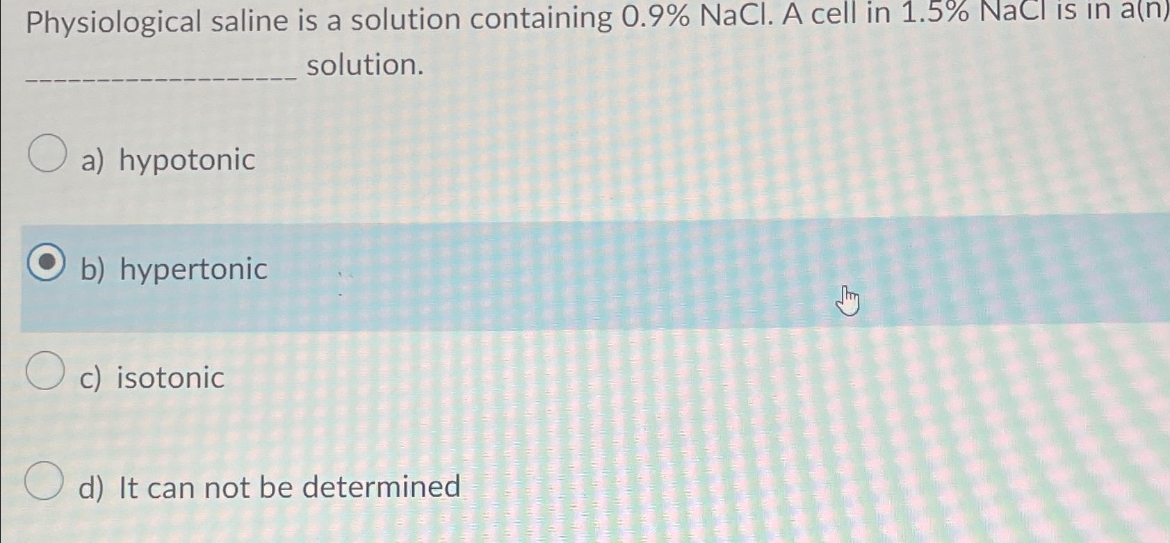 Solved Physiological saline is a solution containing | Chegg.com