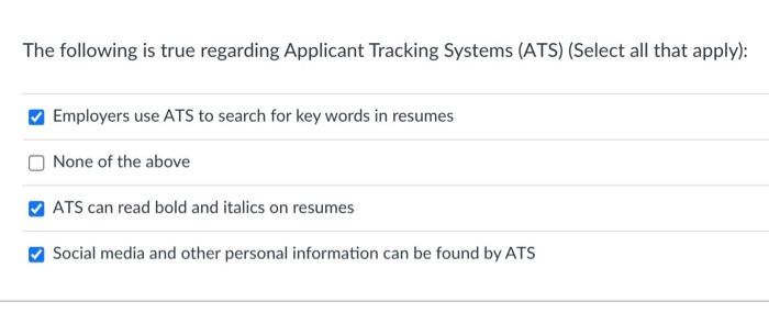 Solved The following is true regarding Applicant Tracking | Chegg.com