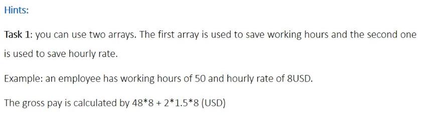 Solved Develop a C program that will determine the gross pay | Chegg.com