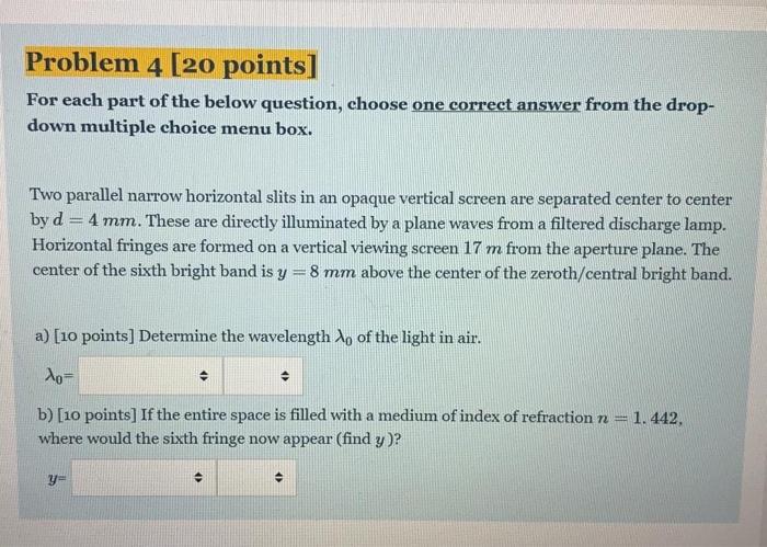 Solved Problem 4 [20 points] For each part of the below | Chegg.com