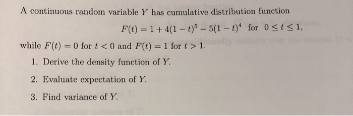 Solved A continuous random variable Y has cumulative | Chegg.com
