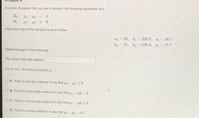 Solved (5 points) Suppose that you are to conduct the | Chegg.com