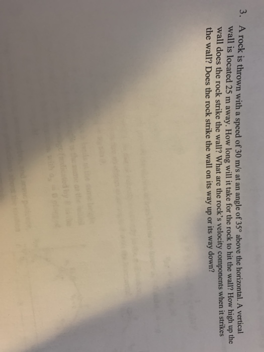 Solved 3. A rock is thrown with a speed of 30 m/s at an | Chegg.com