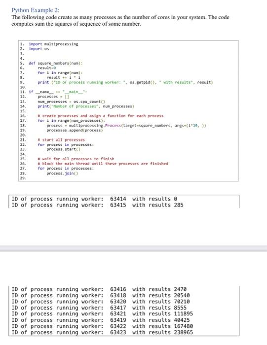 Solved Python Example 2: The following code create as many | Chegg.com