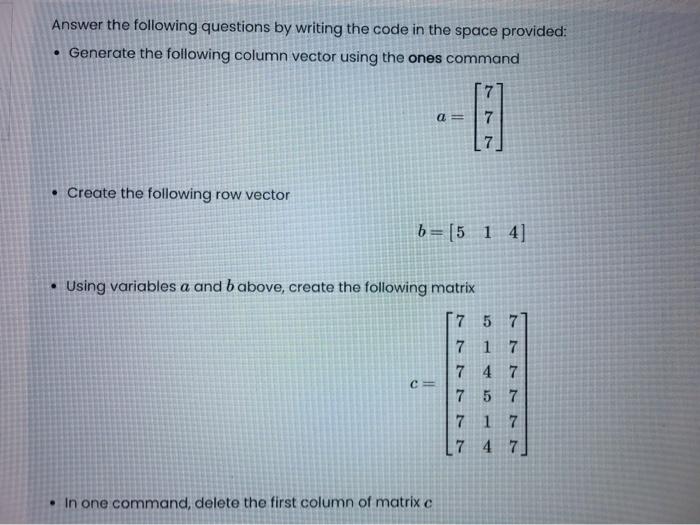 Solved Answer the following questions by writing the code in | Chegg.com