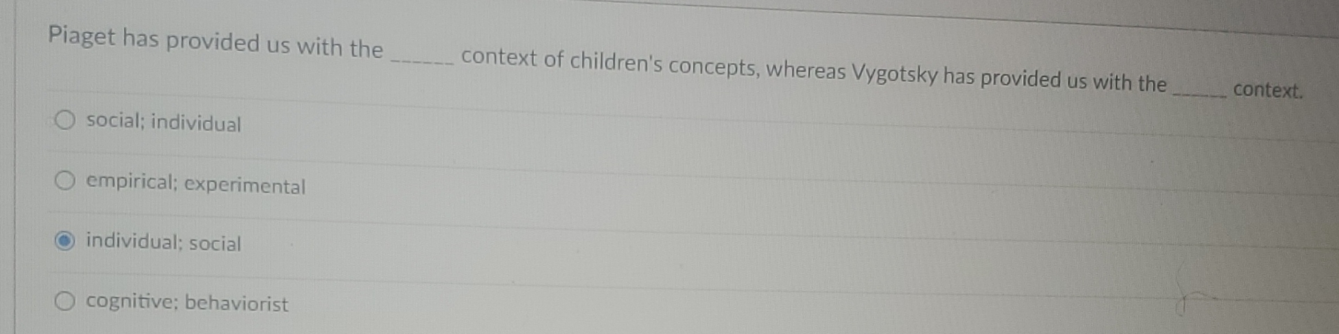 Solved Piaget has provided us with the context of children s