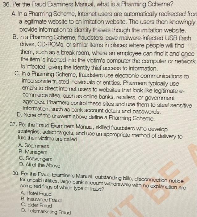 Solved 36. Per The Fraud Examiners Manual, What Is A | Chegg.com