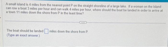 solved-a-small-island-is-4-miles-from-the-nearest-point-p-on-chegg