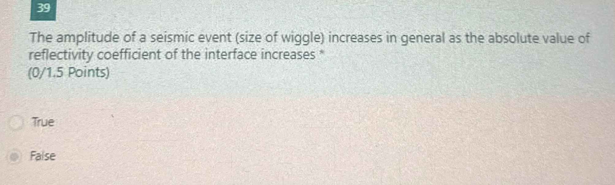 Solved 39The amplitude of a seismic event (size of wiggle) | Chegg.com