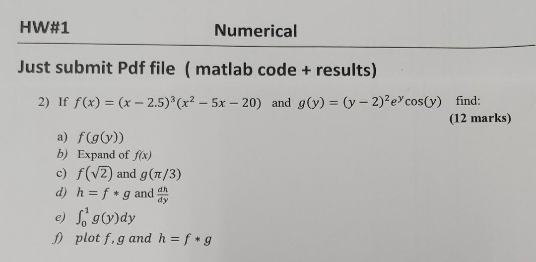 Solved HW#1 Numerical Just submit Pdf file (matlab code + | Chegg.com
