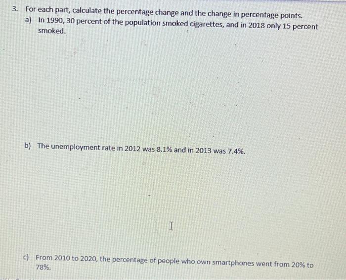 Solved 3 For each part calculate the percentage change and Chegg com