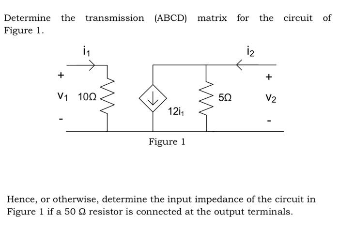 Solved Determine the transmission (ABCD) matrix for the | Chegg.com