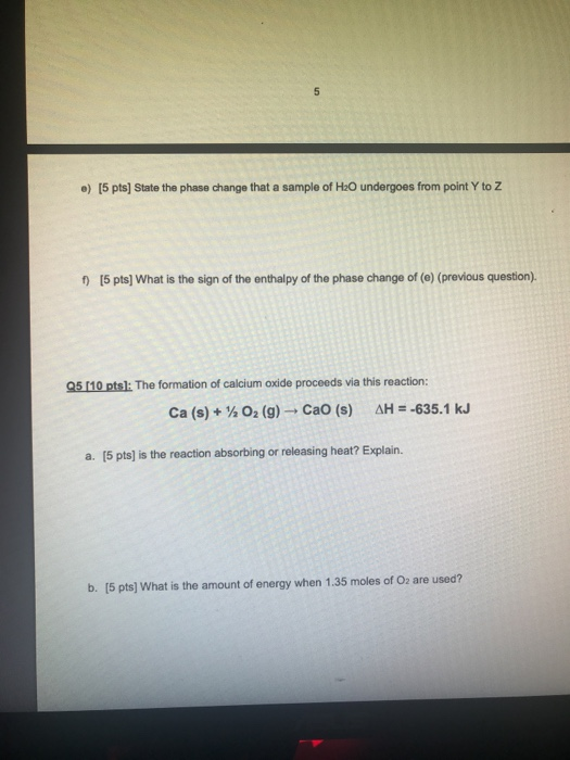 Solved Q6 [30 pts): Consider the phase diagram for H2O. | Chegg.com