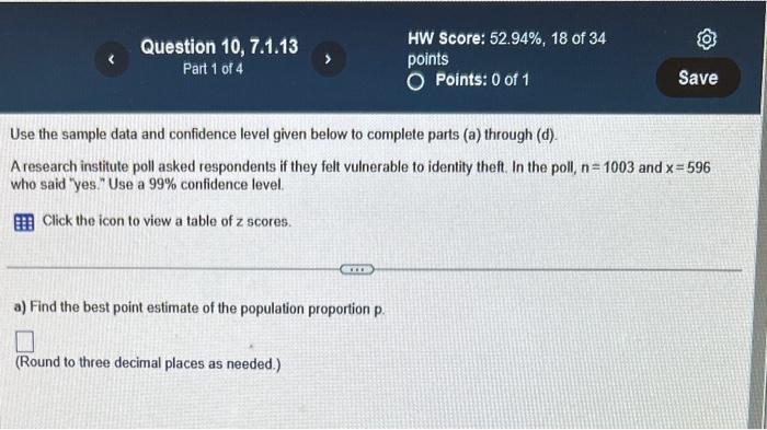 Solved Use the sample data and confidence level given below | Chegg.com