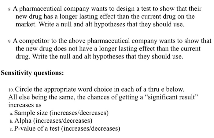 Solved 8. A Pharmaceutical Company Wants To Design A Test To | Chegg.com