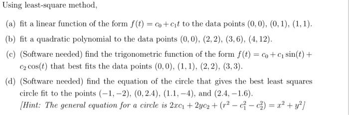 Solved Using least-square method, (a) fit a linear function | Chegg.com