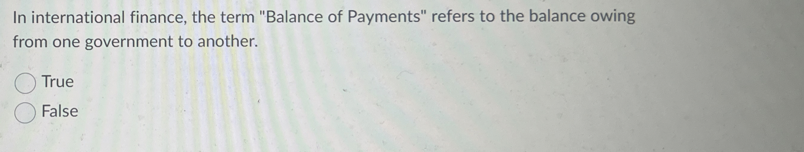Solved In international finance, the term 