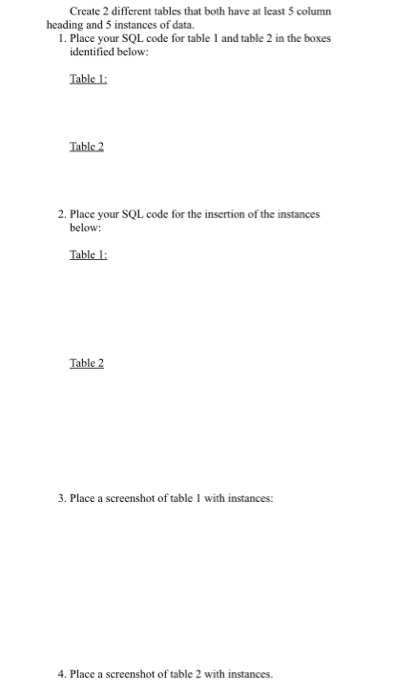 Solved Create 2 different tables that both have at least 5 | Chegg.com