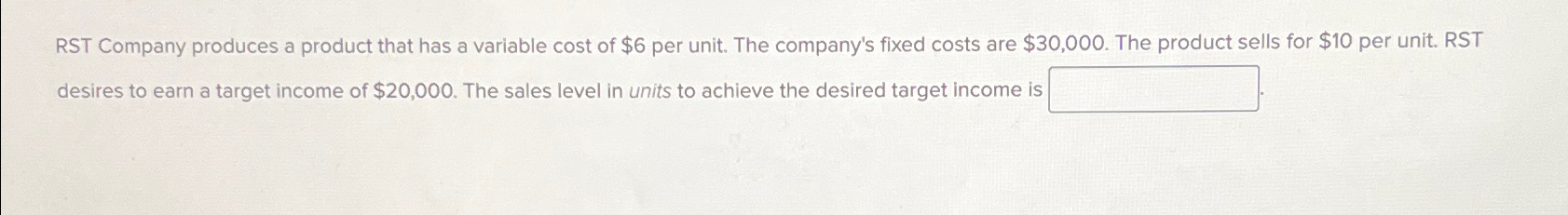 Solved RST Company produces a product that has a variable | Chegg.com