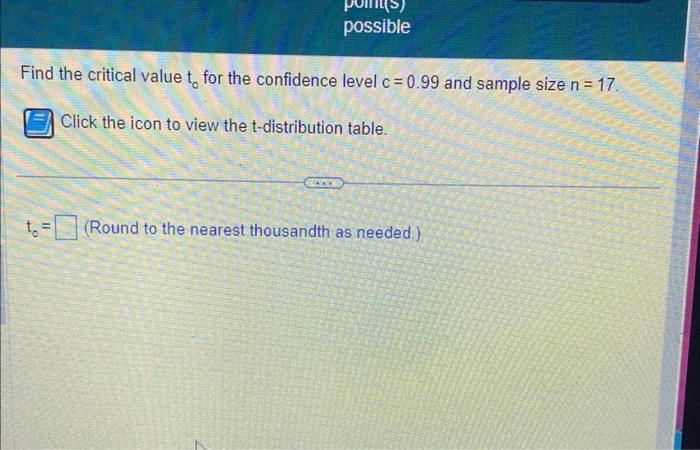 Solved Find the critical value tc for the confidence level | Chegg.com