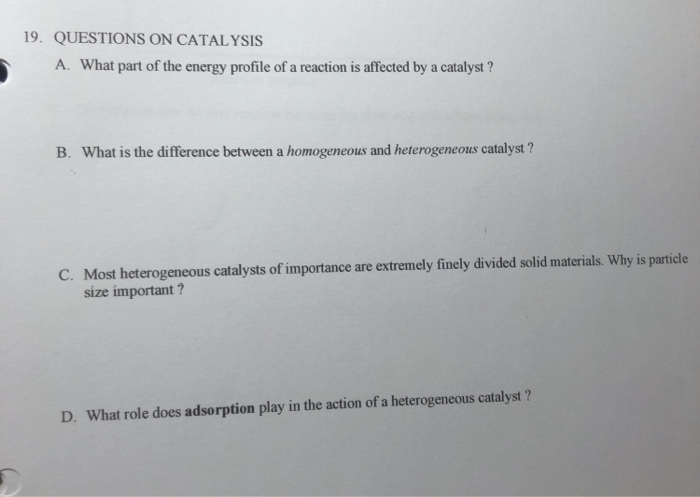 19 Questions On Catalysis A What Part Of The Energy Chegg Com